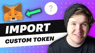 How To Import Token To MetaMask 2022  Add Custom Token To Metamask [upl. by Won]