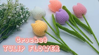 Crochet TULIP FLOWER 🌷 Friendly Tutorial For Beginners Flower Bouquet crochet crochettutorial [upl. by Sean]