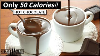 ONLY 50 Calories HOT CHOCOLATE  Creamy  Rich  AMAZING [upl. by Hnahk]