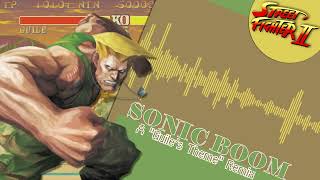 Sonic Boom quotGuiles Themequot from STREET FIGHTER II  DCIII [upl. by Rubio318]