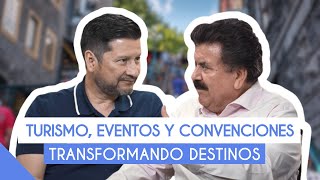 Hablando de Negocios con Julio Valdés  Transformando Destinos Turismo Eventos y Convenciones [upl. by Revorg]