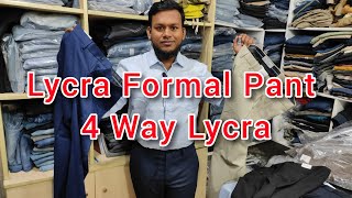 Lycra Formal pant  Next  Premium Quality  4 way lacra Formal  BD Lycra Pant Price in 2023 [upl. by Maya197]