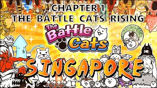 The Battle Cats  Chapter 1 Singapore  Command Your Cat Army to Global Domination [upl. by Concepcion359]