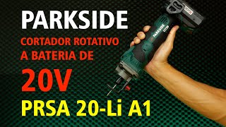 CORTADOR ROTATIVO PARKSIDE  PRSA 20 LI A1 [upl. by Paxon]