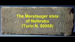 The Meretseger stela of Neferabu 19th Dynasty translation and brief commentary [upl. by Tersina851]