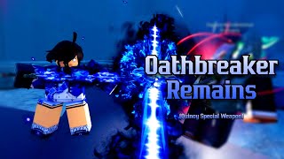 Oathbreaker Remains  Type Soul [upl. by Liss]