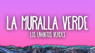 Los Enanitos Verdes  La Muralla Verde [upl. by Danieu254]