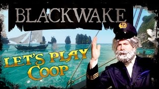 Découverte  Blackwake  Coop de pirates [upl. by Noe]