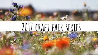 2017 Craft Fair Series  New Ideas • Fresh Approach [upl. by Atnohsal]