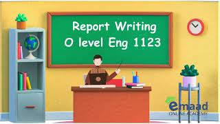 O levels English  Report Writing [upl. by Aicelef]