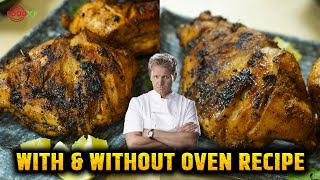 Gordon Ramsay Peruvian Chicken Recipe  2 Methods  Grilling amp Roasting  TheFoodXP [upl. by Robinia]