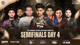 Day 4  RA Rising Star Showdown S3 Semi Finals  Ft IQOOSouL Godlike Gods Reign  Hydra etc [upl. by Pantia]