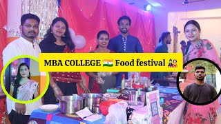 MBA college 🎒 FOOD FESTIVAL 🎎🥮  part1 [upl. by Grobe]