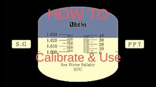 HOW TO Calibrate and Use the Red Sea Refractometer [upl. by Adehsar75]