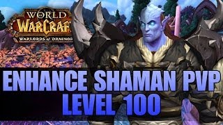 Warlords of Draenor Beta Level 100 Enhancement Shaman PvP  First Look Gameplay [upl. by Chevy279]