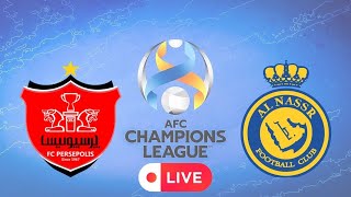 🔴 LIVE PERSEPOLIS VS AL NASSR  AFC CHAMPIONS LEAGUE SP FOOTBALL LIFE 2023 [upl. by Eeldivad869]