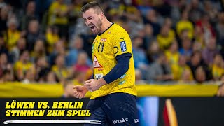 Löwen vs Füchse Berlin  Stimmen zum Spiel [upl. by Eilojne]