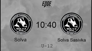 Solva VS Solva Sasivka  U12 [upl. by Bastian]