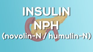 Insulin NPH HumulinN  Novolin N Nursing Drug Card Simplified  Pharmacology [upl. by Jacobsohn52]