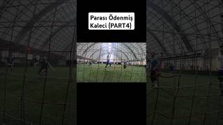 Parası Ödenmiş Kaleci PART4 halısaha football kaleci futbol soccer goalkeeper keşfet edit [upl. by Orecul312]