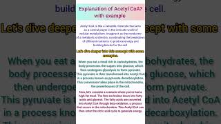 Explanation of Acetyl CoA with example Acetyl biology chemistry [upl. by Igenia749]