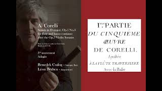 A Corelli Sonata Op5 No3 3rd mvt Benedek Csalog – baroque flute Léon Berben – harpsichord [upl. by Boony]