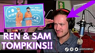 REN amp SAM TOMPKINS  WHAT WENT WRONG Reaction amp Review [upl. by Compton483]