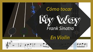 Cómo tocar quotMy Wayquot en Violin  Play along [upl. by Cibis959]