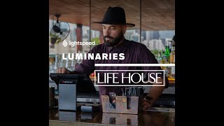 Luminaries Powered By Lightspeed  Life House [upl. by Lahey]