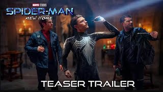 Marvel Studios Presents SPIDER MAN 4 New Home Teaser [upl. by Cointon]