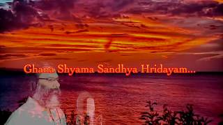 Ghana Shyama Sandhya Hridayam [upl. by Asha]