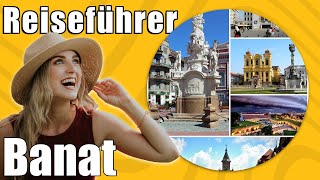 Banat  Travel Tipps  Reiseführer Deutsch [upl. by Estren]