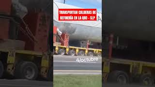 Causaron caos en la 57 a la altura de Guanajuato por traslado de calderas de refinería [upl. by Hesketh]