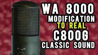 The Warm Audio WA 8000 Modification to REAL Sony c800g Sound [upl. by Mazur229]