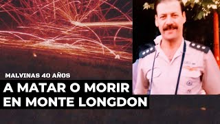 Malvinas  A matar o morir en Monte Longdon [upl. by Ardie]