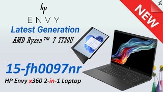 Explore HP Envy 15fh0097nr x360 2in1 Laptop 2024 AMD Ryzen™ 7 processor amp AMD Radeon™ Graphics [upl. by Neale]