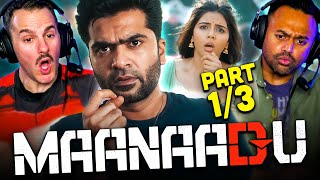 Maanaadu Movie Reaction Part 13  Silambarasan Rajendar  Kalyani Priyadarshan  SJ Suryah [upl. by Leidag]