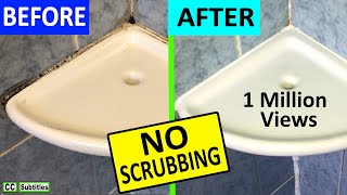 How to remove Mould from Silicone Sealant in your Bathroom NO SCRUBBING  Removing Black Mould [upl. by Harragan]