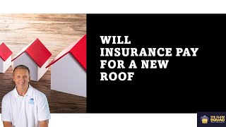 Will Insurance Pay for a New Roof [upl. by Zakaria]