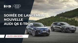 Présentation Nouvelle Audi Q6 etron • Audi Angers • 12 Septembre 2024 [upl. by Terces]