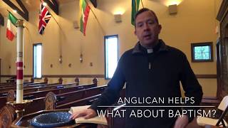 Anglican Helps Baptism [upl. by Drusie]