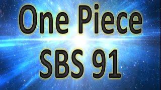 Oda and the biggest one piece secrets One Piece SBS Volume 91 [upl. by Ysdnil]