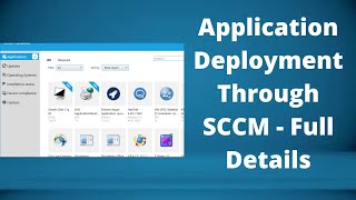 How to Create Manage and Deploy Applications in Microsoft SCCM  Application Deployment SCCM 2012 [upl. by Nosmas]