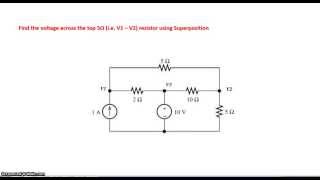 Circuit Analysis using Superposition principle [upl. by Drofnil]