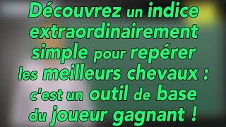 Comment repérer les meilleurs chevaux grâce à ce simple indice [upl. by Nythsa]