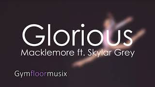 Glorious by Macklemore ft Skylar Grey  Gymnastic floor music [upl. by Camp579]