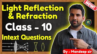 Light Reflection and Refraction Class 10 Intext Questions  Class 10 light  CBSE NCERT Solution [upl. by Graig]