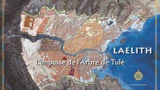 Laelith Impasse de larbre de Tulé  Vidéo 1 sur 3 [upl. by Solon675]