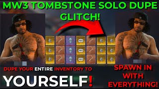 SOLO TOMBSTONE DUPLICATION GLITCH SPAWN WITH GOD LOOT AFTER PATCH MW3 Zombies [upl. by Ablasor]