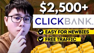 Clickbank Affiliate Marketing For Beginners Easy 2500week Clickbank FREE Traffic Method 2024 [upl. by Acsicnarf]